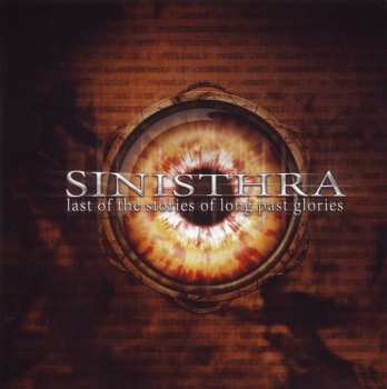 Album Sinisthra: Last Of The Stories Of Long Past Glories