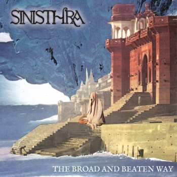 Album Sinisthra: The Broad And Beaten Way