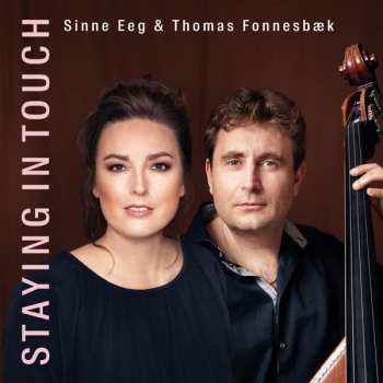 Album Sinne Eeg & Thomas Fonnesbæk: Staying In Touch