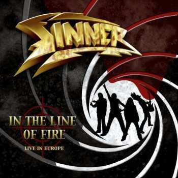 Album Sinner: In The Line Of Fire - Live In Europe
