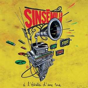 Album Sinsemilia: A L'échelle D'une Vie