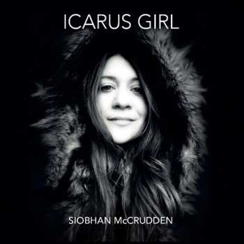 Album Siobhan McCrudden: Icarus Girl