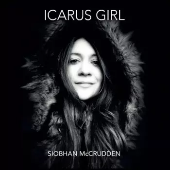 Siobhan McCrudden: Icarus Girl