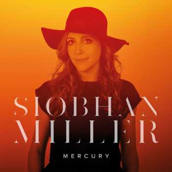 CD Siobhan Miller: Mercury
