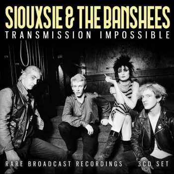 Album Siouxsie & The Banshees: Transmission Impossible