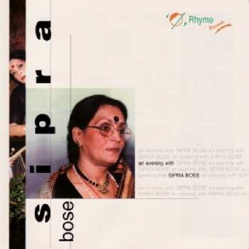 Album Sipra Bose: An Evening With Sipra Bose