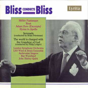 Album Arthur Bliss: Bliss Conducts Bliss