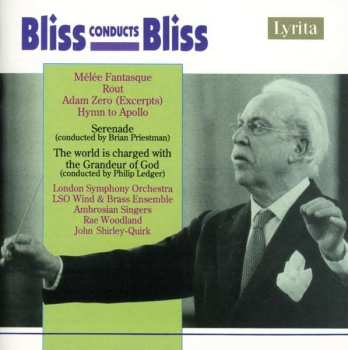 CD Arthur Bliss: Bliss Conducts Bliss 528123