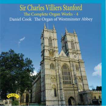 Album Charles Villiers Stanford: The Complete Organ Works - 4
