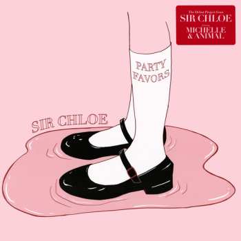 LP Sir Chloe: Party Favors CLR 459132