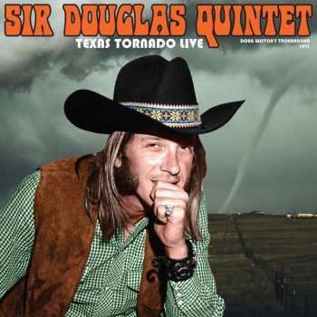 Album Sir Douglas Quintet: Texas Tornado Live - Doug Weston's Troubadour, 1971