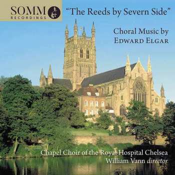 CD Sir Edward Elgar: The Reeds By Severn Side 472859