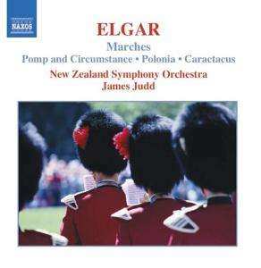 Sir Edward Elgar: Marches: Pomp And Circumstance • Polonia • Caractacus