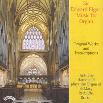 CD Sir Edward Elgar: Sir Edward Elgar: Music For Organ 476810