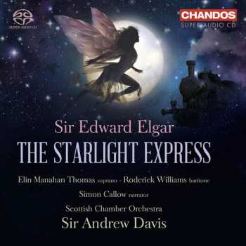 Album Sir Edward Elgar: Starlight Express Op.78