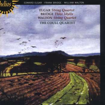 Album Sir Edward Elgar: String Quartet / Three Idylls / String Quartet