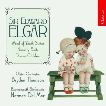 Album Sir Edward Elgar: The Wand Of Youth-suiten Nr.1 & 2