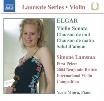 Sir Edward Elgar: Violin Sonata / Chanson De Nuit / Chanson De Matin / Salut D'Amour