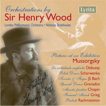 Album Sir Henry Wood: Orchestrations By Sir Henry Wood