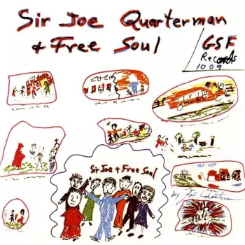 Sir Joe Quarterman & Free Soul: Sir Joe Quarterman & Free Soul