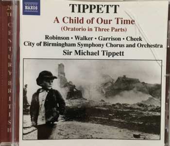 CD Sir Michael Tippett: A Child Of Our Time 262088