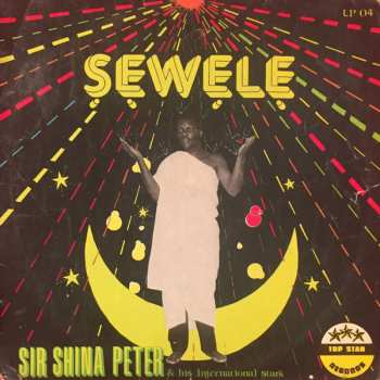 Album Sir Shina Peters And His International Stars: Sewele