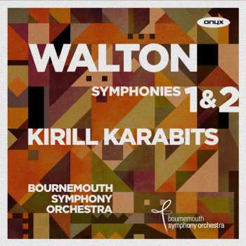 Album Sir William Walton: Symphonies 1 & 2