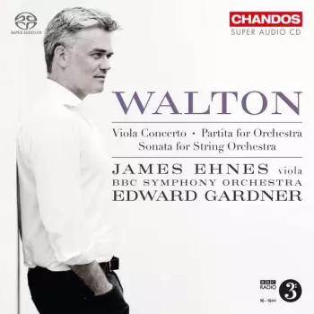 Sir William Walton: Viola Concerto / Partita For Orchestra / Sonata For String Orchestra