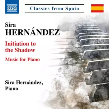 Sira Hernandez: Initiation To The Shadow