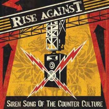 Album Rise Against: Siren Song Of The Counter Culture