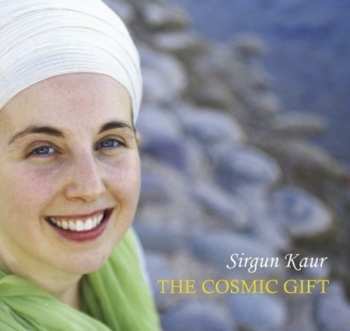 Album Sirgun Kaur: The Cosmic Gift