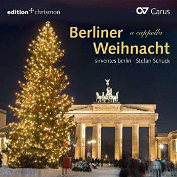 Album sirventes berlin: Berliner Weihnacht A Cappella