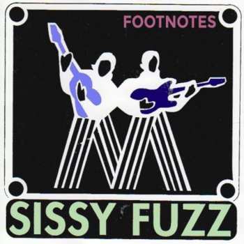 Album Sissy Fuzz: Footnotes