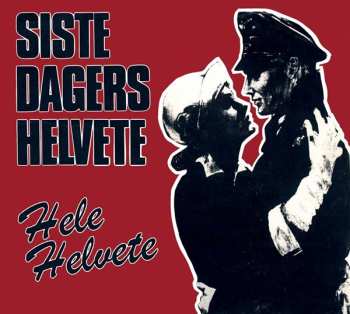 Album Siste Dagers Helvete: Hele Helvete 83-09