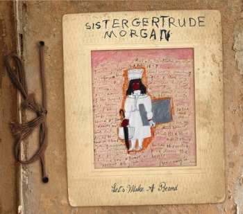 CD Sister Gertrude Morgan: Let's Make A Record