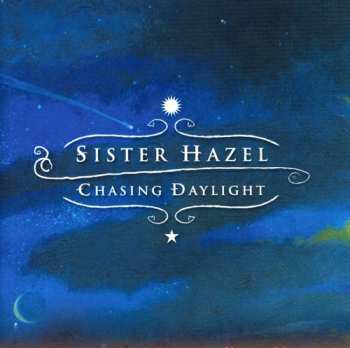 CD Sister Hazel: Chasing Daylight