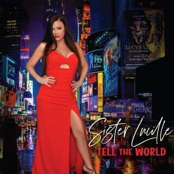 Album Sister Lucille: Tell The World