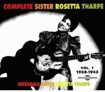 2CD Sister Rosetta Tharpe: Complete Sister Rosetta Tharpe = Intégrale Sister Rosetta Tharpe Vol. 1 (1938-1943) 518775