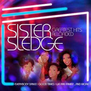 Album Sister Sledge: Greatest Hits Reloaded
