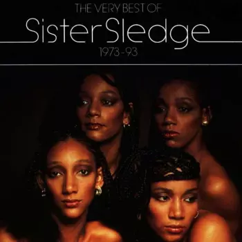 Sister Sledge: The Very Best Of Sister Sledge 1973-93