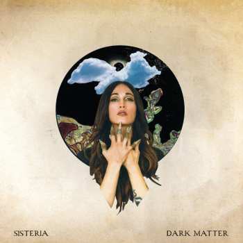 Album Sisteria: Dark Matter
