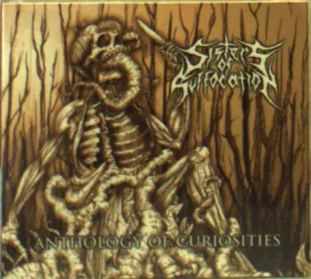 Sisters Of Suffocation: Anthology Of Curiosities