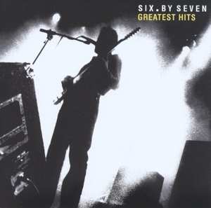 Album Six By Seven: Greatest Hits