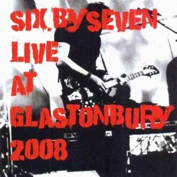 Album Six By Seven: Live At Glastonbury