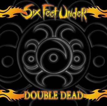 Album Six Feet Under: Double Dead Redux