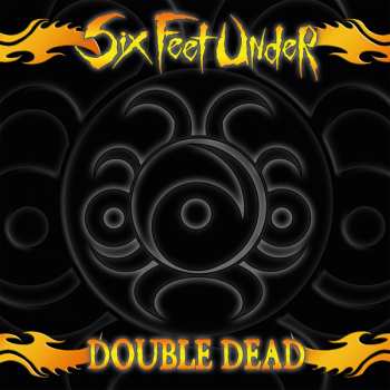 2LP Six Feet Under: Double Dead (Redux) LTD | CLR 384046