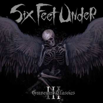 Album Six Feet Under: Graveyard Classics III