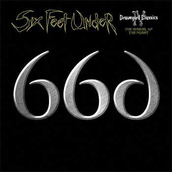 Album Six Feet Under: Graveyard Classics IV: The Number Of The Priest