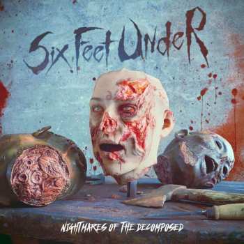 Album Six Feet Under: Nightmares of the Decomposed