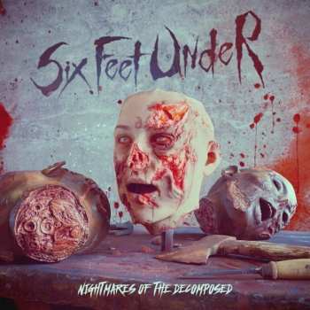 CD Six Feet Under: Nightmares Of The Decomposed LTD | DIGI 25287